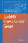 Gadd45 Stress Sensor Genes - eBook