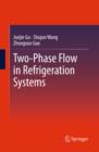 Two-Phase Flow in Refrigeration Systems - eBook