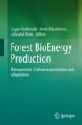 Forest BioEnergy Production : Management, Carbon sequestration and Adaptation - eBook
