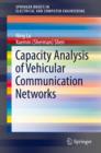 Capacity Analysis of Vehicular Communication Networks - eBook