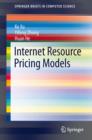 Internet Resource Pricing Models - eBook