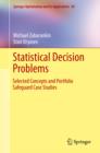 Statistical Decision Problems : Selected Concepts and Portfolio Safeguard Case Studies - eBook