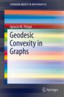 Geodesic Convexity in Graphs - eBook