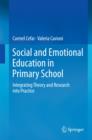 Social and Emotional Education in Primary School : Integrating Theory and Research into Practice - eBook