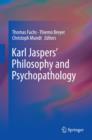Karl Jaspers' Philosophy and Psychopathology - eBook