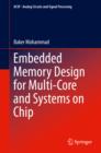 Embedded Memory Design for Multi-Core and Systems on Chip - eBook