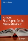 Famous First Papers for the Neurointensivist - Book