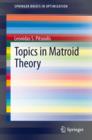 Topics in Matroid Theory - eBook