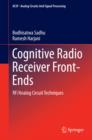 Cognitive Radio Receiver Front-Ends : RF/Analog Circuit Techniques - eBook