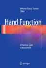 Hand Function : A Practical Guide to Assessment - eBook