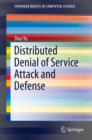 Distributed Denial of Service Attack and Defense - eBook
