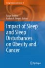 Impact of Sleep and Sleep Disturbances on Obesity and Cancer - Book