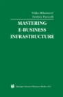 Mastering E-Business Infrastructure - eBook