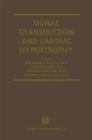 Signal Transduction and Cardiac Hypertrophy - eBook