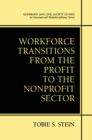 Workforce Transitions from the Profit to the Nonprofit Sector - eBook
