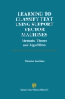 Learning to Classify Text Using Support Vector Machines - eBook