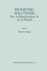 Biometric Solutions : For Authentication in an E-World - eBook