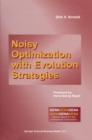 Noisy Optimization With Evolution Strategies - eBook