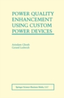 Power Quality Enhancement Using Custom Power Devices - eBook