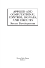 Applied and Computational Control, Signals, and Circuits : Recent Developments - eBook