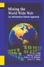 Mining the World Wide Web : An Information Search Approach - eBook