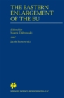 The Eastern Enlargement of the EU - eBook
