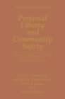 Personal Liberty and Community Safety : Pretrial Release in the Criminal Court - eBook