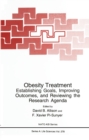 Obesity Treatment : Establishing Goals, Improving Outcomes, and Reviewing the Research Agenda - eBook