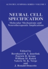 Neural Cell Specification : Molecular Mechanisms and Neurotherapeutic Implications - eBook