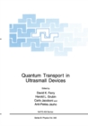 Quantum Transport in Ultrasmall Devices : Proceedings of a NATO Advanced Study Institute on Quantum Transport in Ultrasmall Devices, held July 17-30, 1994, in II Ciocco, Italy - eBook