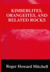 Kimberlites, Orangeites, and Related Rocks - eBook