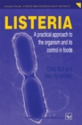 Listeria : A practical approach to the organism and its control in foods - eBook