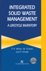 Integrated Solid Waste Management: A Lifecycle Inventory - eBook