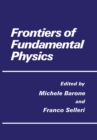 Frontiers of Fundamental Physics - eBook