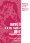 Frontiers in Cerebral Vascular Biology : Transport and Its Regulation - eBook