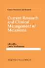 Current Research and Clinical Management of Melanoma - eBook