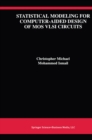 Statistical Modeling for Computer-Aided Design of MOS VLSI Circuits - eBook