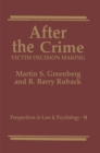 After the Crime : Victim Decision Making - eBook