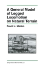 A General Model of Legged Locomotion on Natural Terrain - eBook
