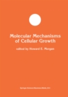 Molecular Mechanisms of Cellular Growth - eBook