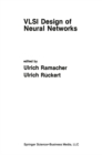 VLSI Design of Neural Networks - eBook