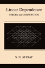 Linear Dependence : Theory and Computation - eBook