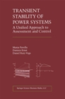 Transient Stability of Power Systems : A Unified Approach to Assessment and Control - eBook
