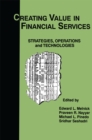 Creating Value in Financial Services : Strategies, Operations and Technologies - eBook