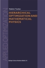 Hierarchical Optimization and Mathematical Physics - eBook