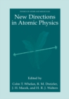 New Directions in Atomic Physics - eBook