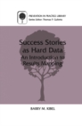 Success Stories as Hard Data : An Introduction to Results Mapping - eBook