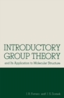 Introductory Group Theory : and Its Application to Molecular Structure - eBook