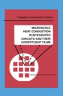 Microscale Heat Conduction in Integrated Circuits and Their Constituent Films - eBook