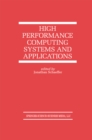 High Performance Computing Systems and Applications - eBook